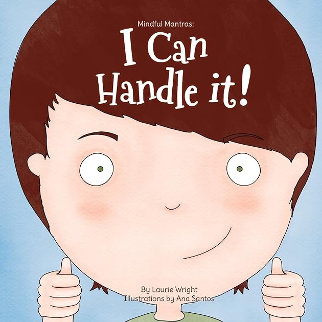 I Can Handle It (Mindful Mantras, #1)