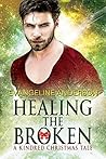 Book cover for Healing the Broken: A Kindred Christmas Tale (Brides of the Kindred, #20.7)