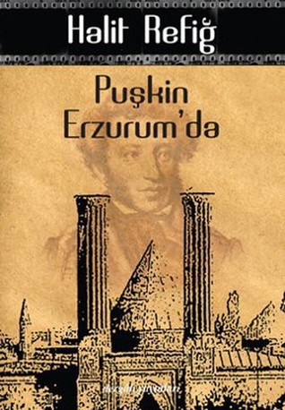 Puşkin Erzurum'da (Paperback)