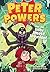 Peter Powers and the Itchy Insect Invasion!