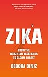 Zika: From the Br...