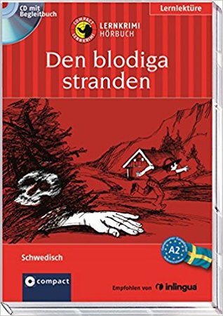 Den blodiga stranden: Lernkrimi Hörbuch. Schwedisch - Niveau A2