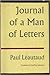 Journal Of A Man Of Letters...