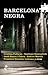 Barcelona negra (Spanish Edition)