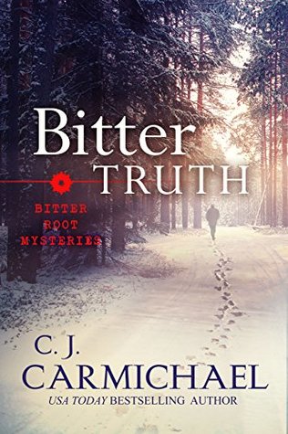 Bitter Truth (Bitter Root Mysteries, #2)