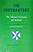 The Covenanters: The National Covenant and Scotland