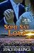 Some Say Love (Hope #3)