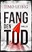 Fang den Tod (Goldmann und ...