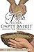 Faith Fills An Empty Basket