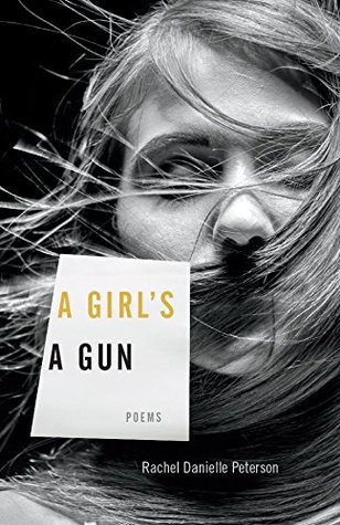A Girl's A Gun: Poems (Kindle Edition)