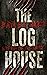 The Log House