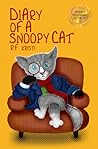 Diary of a Snoopy Cat by R.F. Kristi
