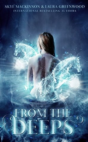 From The Deeps (Seven Wardens #1)