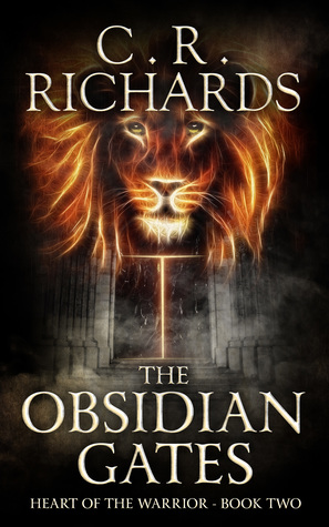 The Obsidian Gates (Heart of the Warrior, #2)
