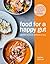 Food for a Happy Gut by Naomi Devlin