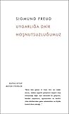 Uygarlığa Dair Ho...