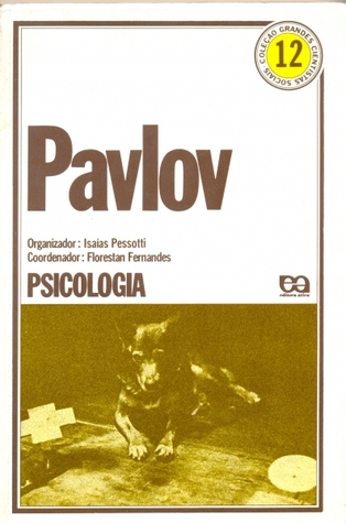 Pavlov (Coleção Grandes Cientistas Sociais, #12)