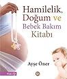 Hamilelik, Doğum ...
