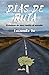 Días de Ruta: Crónicas de u...