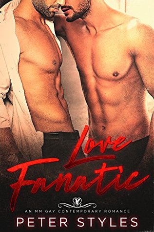 Love Fanatic (Kindle Edition)