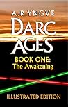 The Awakening (Darc Ages, #1)