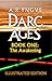 The Awakening (Darc Ages, #1)