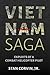 Vietnam Saga: Exploits of a combat helicopter pilot