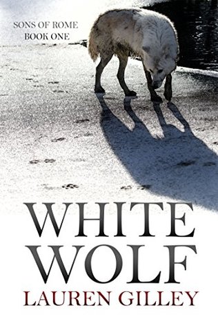 White Wolf (Sons of Rome, #1)