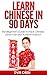Learn Chinese in 90 Days: T...
