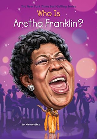 Who Was Aretha Franklin? (Kindle Edition)