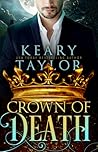 Crown of Death by Keary Taylor