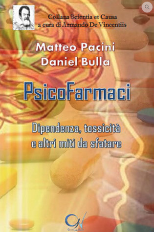 Psicofarmaci. Dipendenza, tossicità e altri miti da sfatare