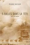 5 balles dans la tête