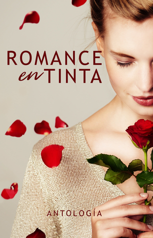 Romance en tinta: Antología