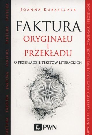 Faktura oryginału i przekładu (ebook)