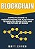 Blockchain: Complete Guide ...