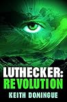 Luthecker: Revolution