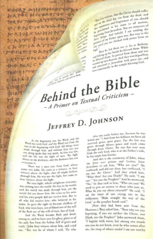 Behind the Bible: A Primer on Textual Criticism