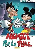 Topostorie n. 41: Nemici per la pelle