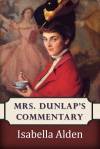 Mrs. Dunlap's Commentary (Kindle Edition)