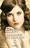 La Galerie des jalousies  by Marie-Bernadette Dupuy
