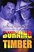 Burning Timber (The Timberton Lake Series, Book 1)