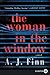 The Woman in the Window by A.J. Finn