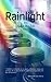 Rainlight: A novel