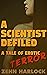 a Scientist Defiled a Tale ...