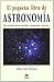 El pequeño libro de Astronomía