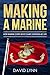 Making a Marine by David Lynn