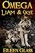 Omega: Liam & Skye (Omega #1-12)