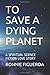 To Save A Dying Planet