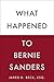 What Happened to Bernie Sanders
